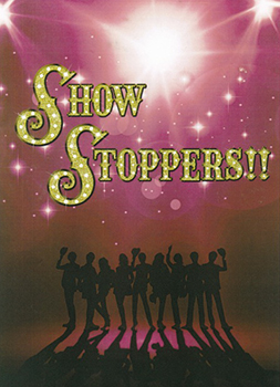SHOW STOPPERS